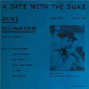Duke Ellington And His Orchestra - A Date With The Duke