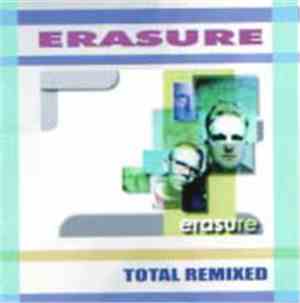 Erasure - Total Remixed