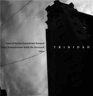 Funeral Inconscientemente Natural / Voice Transmission With The Deceased /  ...