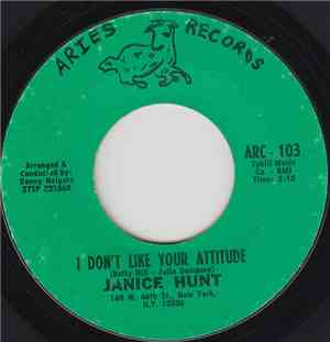 Janice Hunt - I Don't Like Your Attitude