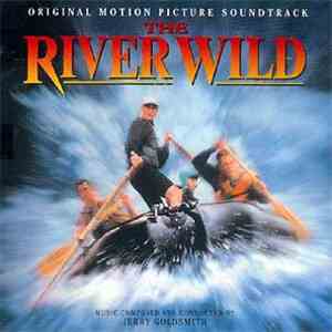 Jerry Goldsmith - The River Wild (Original Motion Picture Soundtrack)
