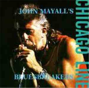 John Mayall's Bluesbreakers - Chicago Line