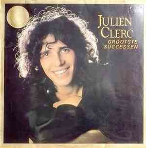 Julien Clerc - Grootste Successen