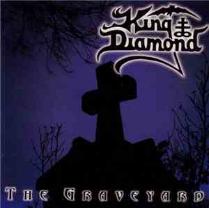 King Diamond - The Graveyard