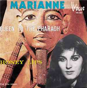 Marianne  - Queen To The Pharaoh