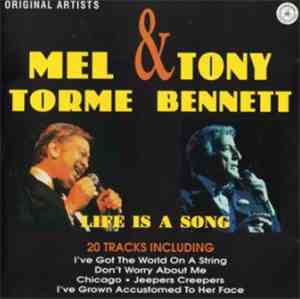 Mel Tormé & Tony Bennett - Life Is A Song