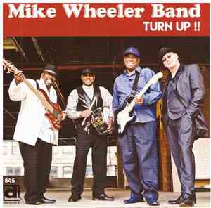 Mike Wheeler Band - Turn Up