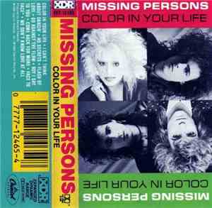 Missing Persons - Color In Your Life
