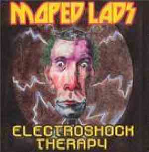 Möped Lads - Electroshock Therapy