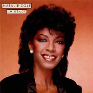 Natalie Cole - I'm Ready
