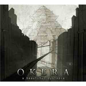 Okera - A Beautiful Dystopia