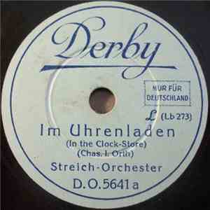 Orchester Otto Dobrindt - Im Uhrenladen / Im Klostergarten