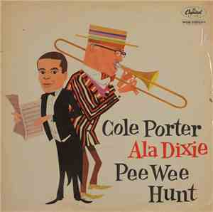 Pee Wee Hunt - Cole Porter Ala Dixie