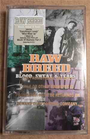 Raw Breed - Blood, Sweat & Tears