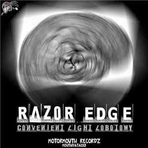 Razor Edge - Convenient Light Lobotomy