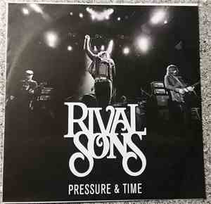 Rival Sons - Pressure & Time