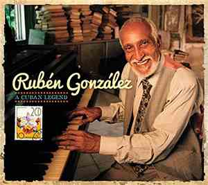 Rubén González - A Cuban Legend