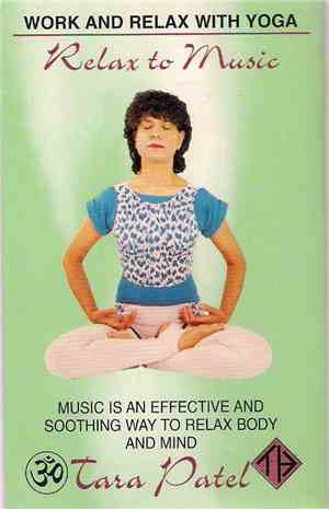 Tara Patel - Relax To Music
