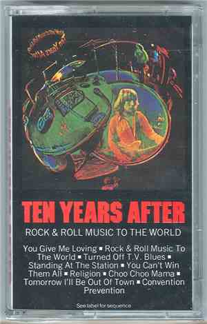 Ten Years After - Rock & Roll Music To The World