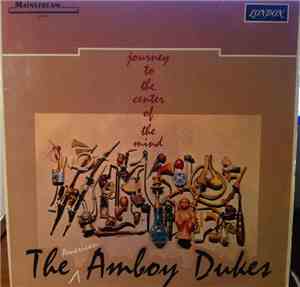 The American Amboy Dukes - Journey To The Center Of The Mind