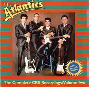 The Atlantics - The Complete CBS Recordings '63-'65: Volume Two