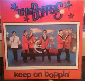 The Boppers - Keep On Boppin'