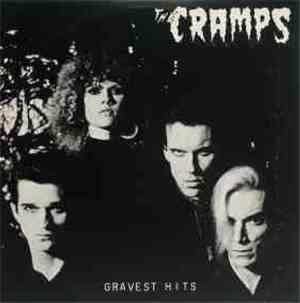 The Cramps - Gravest Hits