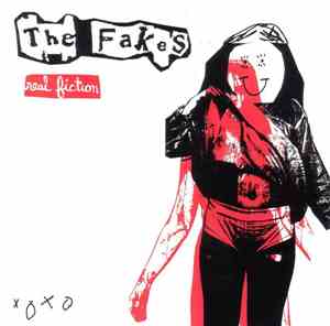 The Fakes  - Real Fiction