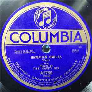 The Happy Six / Waldorf-Astoria Orchestra - Hawaiian Smiles / Wild Honey