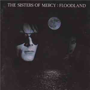 The Sisters Of Mercy - Floodland