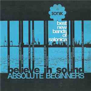 Various - Absolute Beginners - Best New Bands Of Salonica