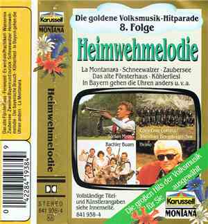 Various - Heimwehmelodie - Die Goldene Volksmusik-Hitparade Folge 8