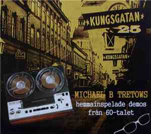 Various - Kungsgatan 25 Michael B Tretows Hemmainspelade Demos Från 60-Talet