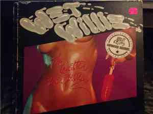 Wet Willie - The Wetter The Better