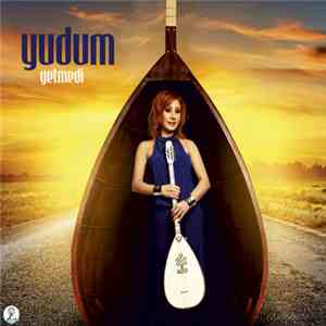 Yudum - Yetmedi