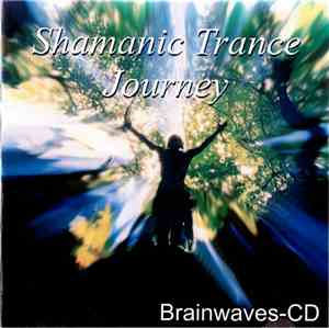 A. Brepohl - Shamanic Trance Journey