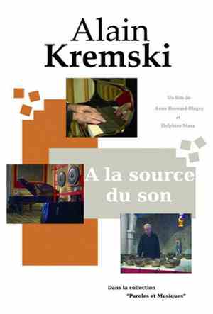 Alain Kremski - À La Source Du Son
