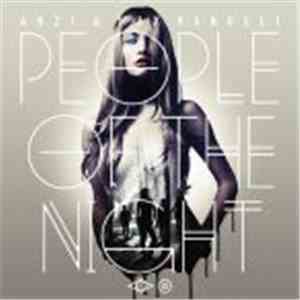 AN21 & Max Vangeli - People Of The Night