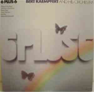 Bert Kaempfert And His Orchestra - 6 Plus 6