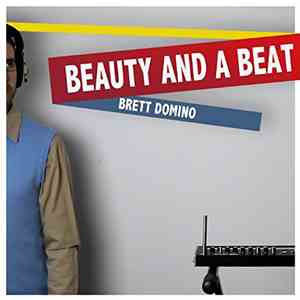 Brett Domino - Beauty and a Beat