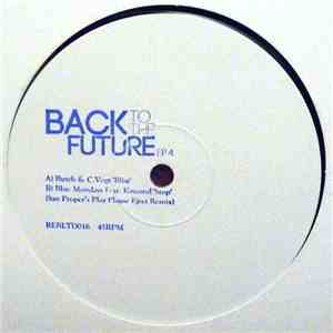 Butch & C.Vogt / Blue Mondays - Back To The Future Ep 4