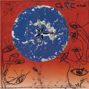 Cure - Wish