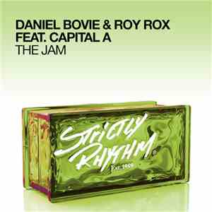 Daniel Bovie & Roy Rox Feat. Capitol A - The Jam
