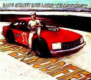Dave Graney And The Lurid Yellow Mist - Supermodified