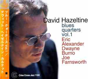 David Hazeltine - Blues Quarters Vol.1