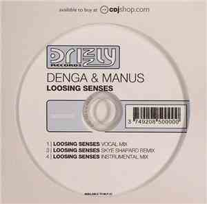 Denga & Manus - Loosing Senses