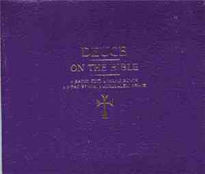 Deuce - On The Bible