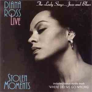 Diana Ross - Diana Ross Live - Stolen Moments: The Lady Sings...Jazz And Bl ...