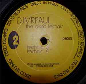 DJ Mr Paul - The Disco Technic