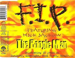 F.I.P.  Featuring Mick Jackson - The Boogie Man